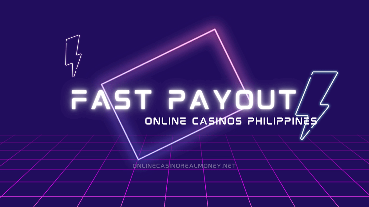 Fastest Payout Online Casino in the Philippines
